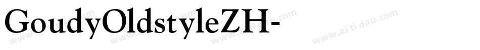 GoudyOldstyleZH字体转换