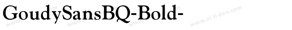 GoudySansBQ-Bold字体转换