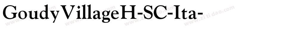 GoudyVillageH-SC-Ita字体转换