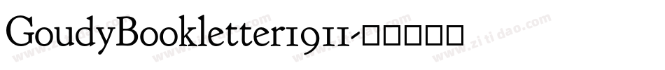 GoudyBookletter1911字体转换