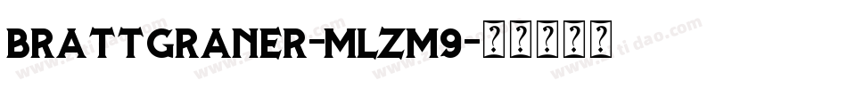 BrattGraner-mLZm9字体转换