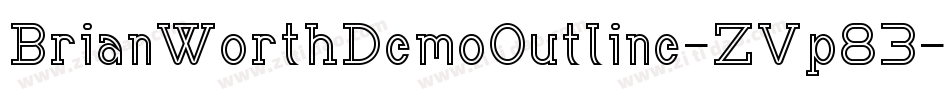 BrianWorthDemoOutline-ZVp83字体转换