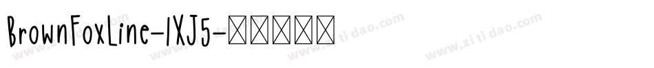 BrownFoxLine-lXJ5字体转换