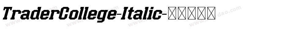 TraderCollege-Italic字体转换