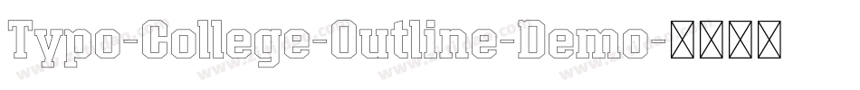 Typo-College-Outline-Demo字体转换