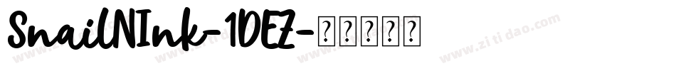 SnailNInk-1DEZ字体转换