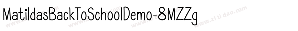 MatildasBackToSchoolDemo-8MZZg字体转换