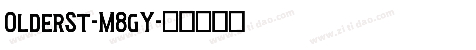 OlderSt-M8gY字体转换