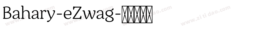 Bahary-eZwag字体转换