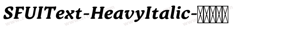 SFUIText-HeavyItalic字体转换