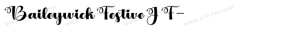 BaileywickFestiveJF字体转换