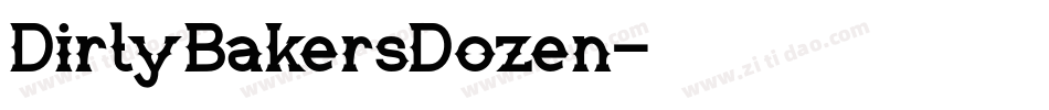 DirtyBakersDozen字体转换