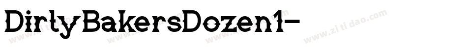 DirtyBakersDozen1字体转换