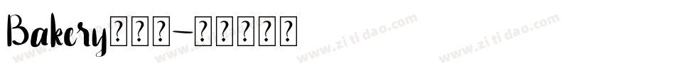 Bakery转换器字体转换