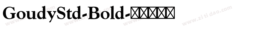 GoudyStd-Bold字体转换