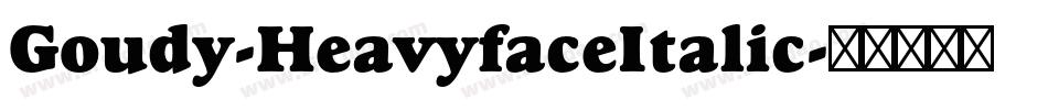Goudy-HeavyfaceItalic字体转换