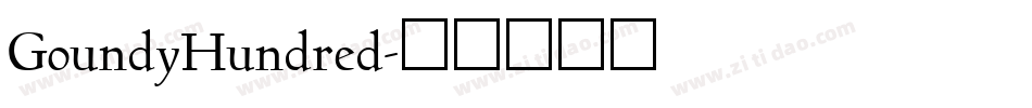 GoundyHundred字体转换