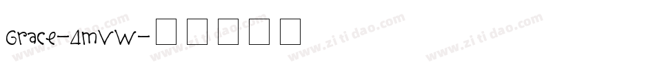 Grace-4mVW字体转换