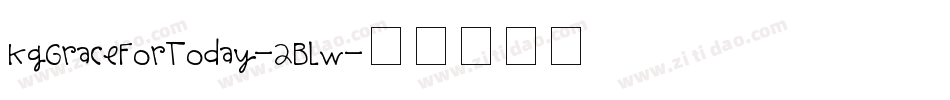 KgGraceForToday-2Blw字体转换