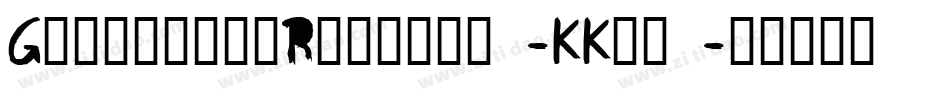 GraffismoRegular-KKpl字体转换