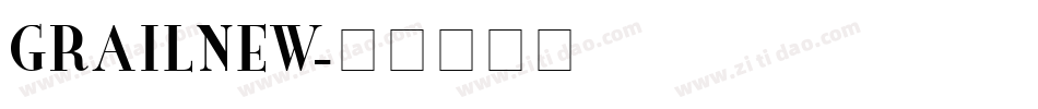GRAILNEW字体转换
