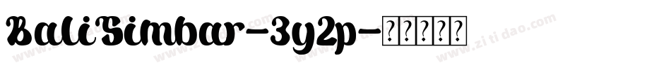 BaliSimbar-3y2p字体转换