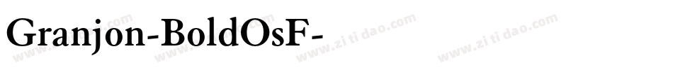 Granjon-BoldOsF字体转换