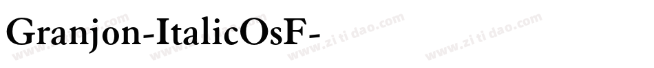 Granjon-ItalicOsF字体转换