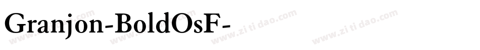 Granjon-BoldOsF字体转换