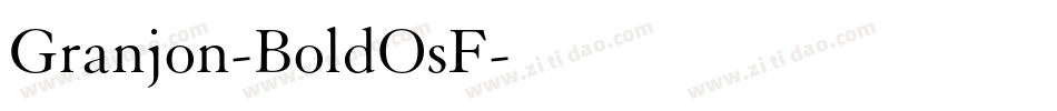 Granjon-BoldOsF字体转换
