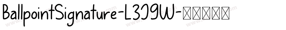 BallpointSignature-L3J9W字体转换