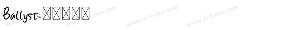 Ballyst字体转换