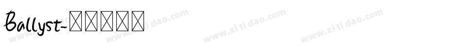 Ballyst字体转换