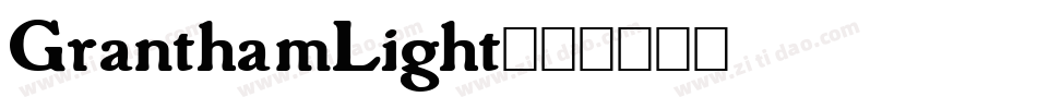 GranthamLight字体转换