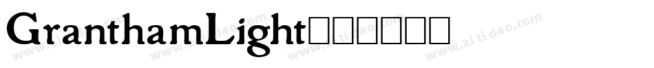 GranthamLight字体转换