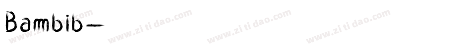 Bambib字体转换