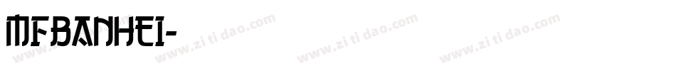 MFBanHei字体转换