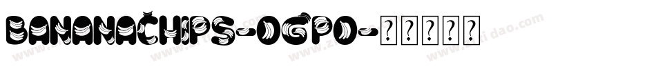BananaChips-ogpo字体转换