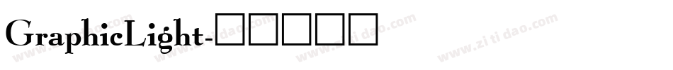 GraphicLight字体转换