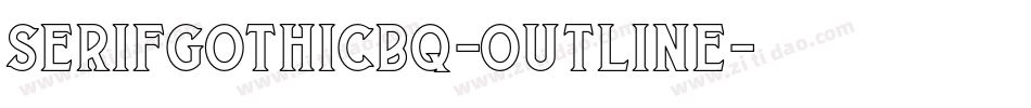 SerifGothicBQ-Outline字体转换