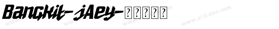 Bangkit-jAey字体转换
