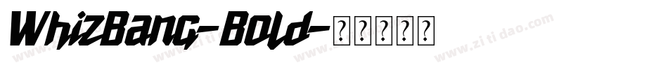 WhizBang-Bold字体转换