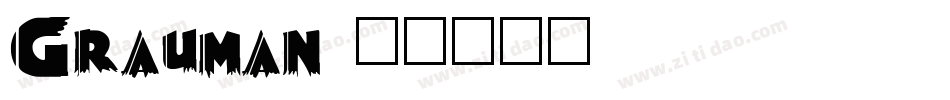 Grauman字体转换