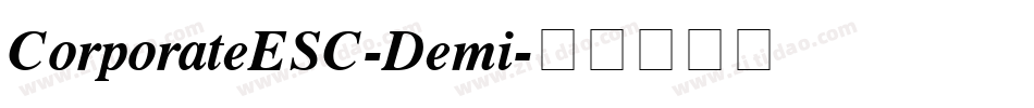 CorporateESC-Demi字体转换