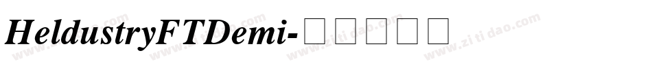 HeldustryFTDemi字体转换