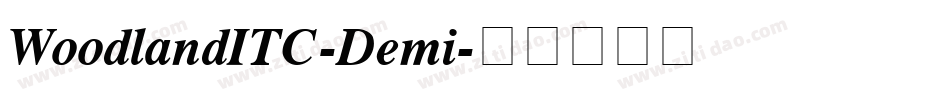 WoodlandITC-Demi字体转换