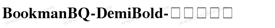 BookmanBQ-DemiBold字体转换