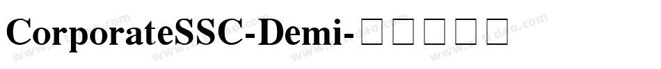CorporateSSC-Demi字体转换