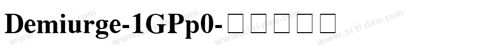 Demiurge-1GPp0字体转换