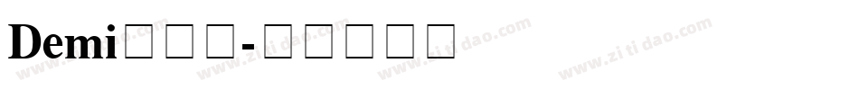 Demi转换器字体转换